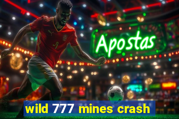 wild 777 mines crash