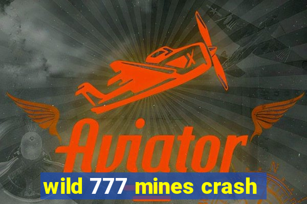 wild 777 mines crash