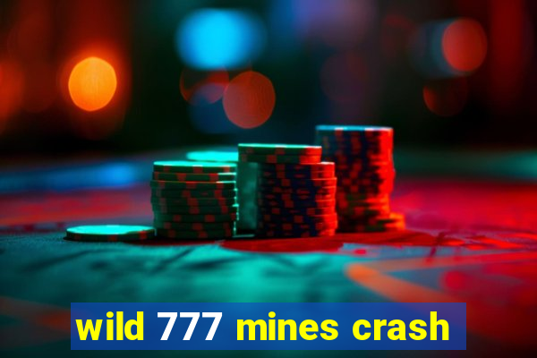 wild 777 mines crash