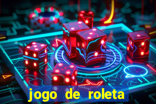 jogo de roleta cassino online gratis