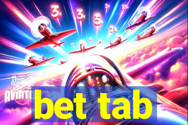 bet tab