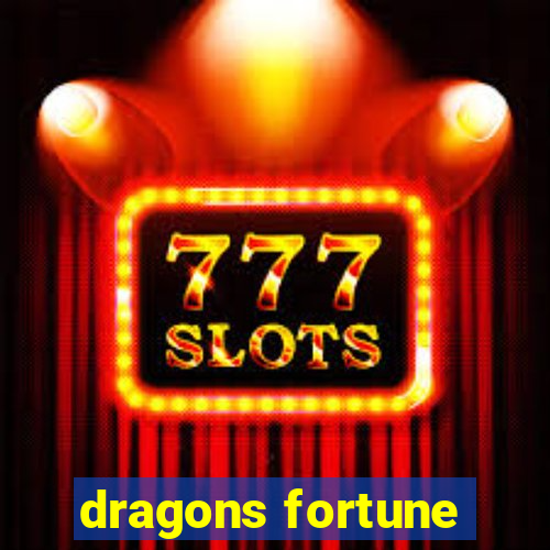 dragons fortune