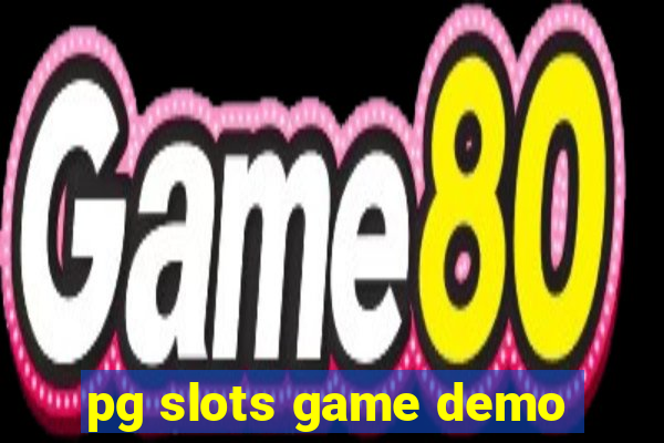 pg slots game demo