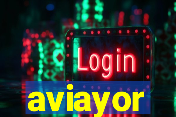 aviayor