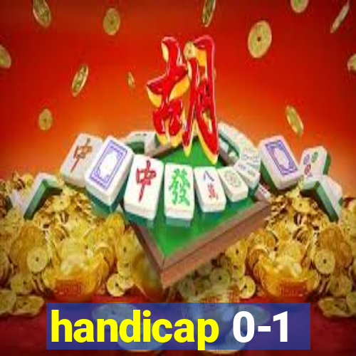 handicap 0-1