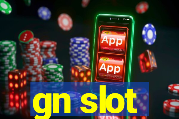 gn slot