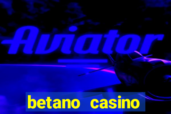 betano casino entrar agora