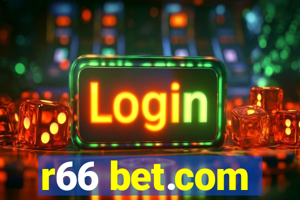 r66 bet.com