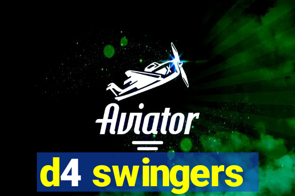 d4 swingers