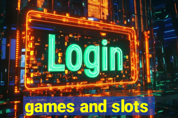 games and slots