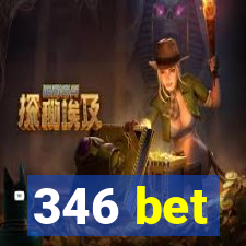 346 bet