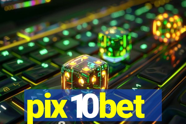 pix10bet