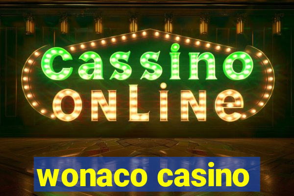 wonaco casino