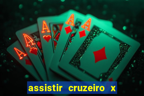 assistir cruzeiro x flamengo multicanais