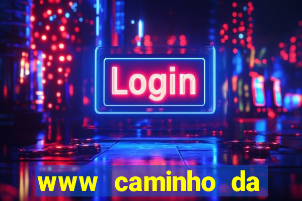 www caminho da sorte esportesdasorte net