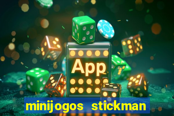 minijogos stickman party 2 3 4