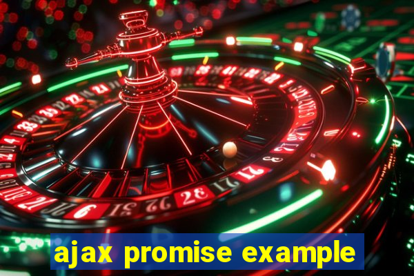 ajax promise example