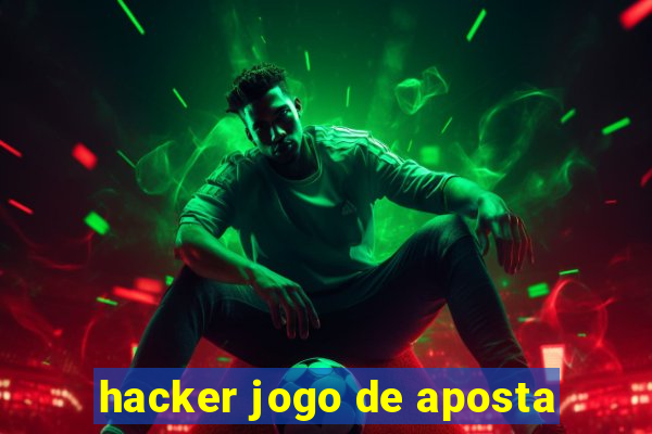 hacker jogo de aposta