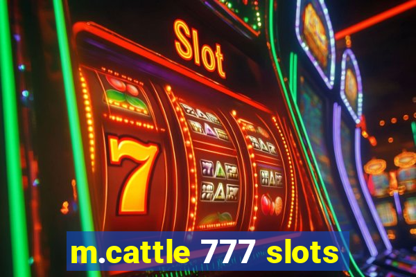 m.cattle 777 slots