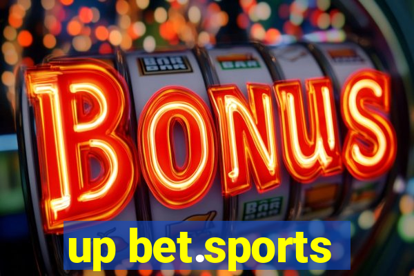 up bet.sports