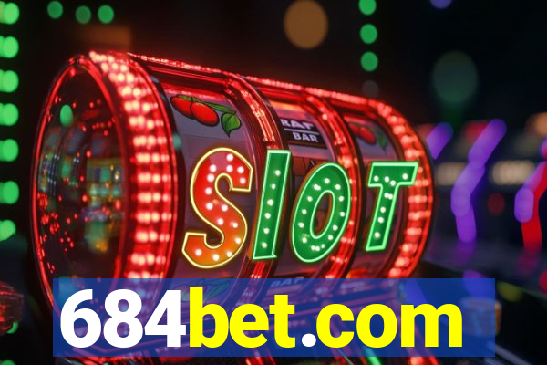 684bet.com