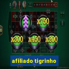 afiliado tigrinho