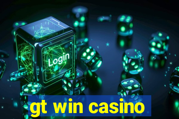 gt win casino