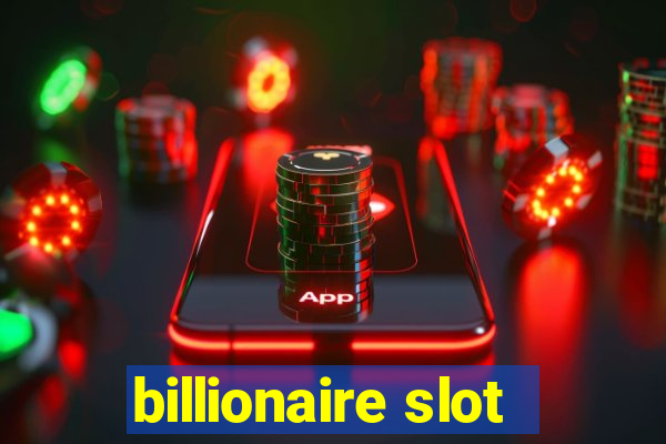 billionaire slot