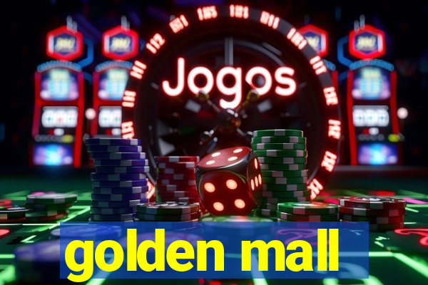 golden mall