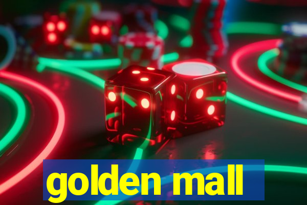 golden mall