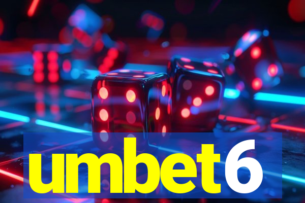 umbet6