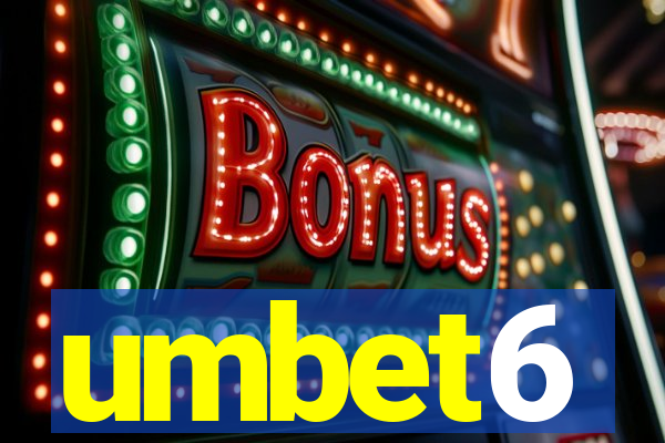 umbet6