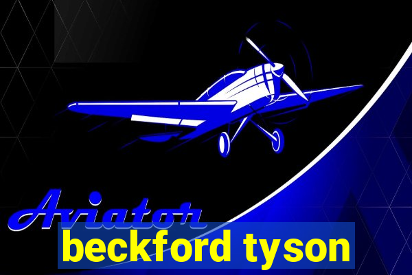 beckford tyson