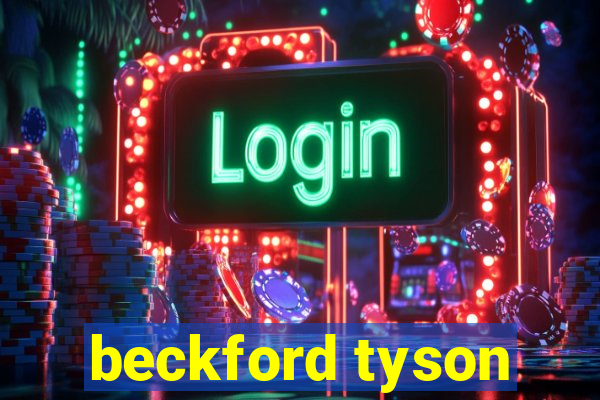 beckford tyson