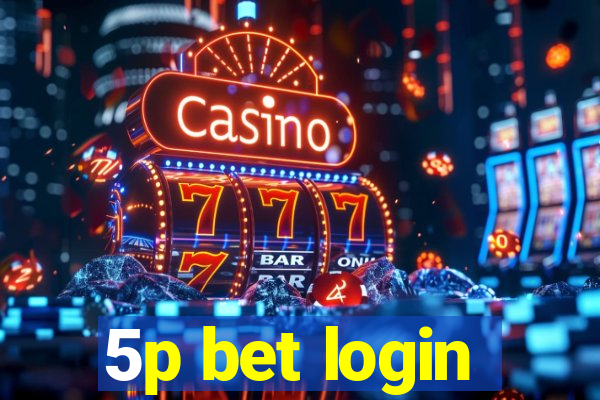 5p bet login