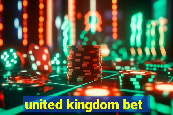 united kingdom bet