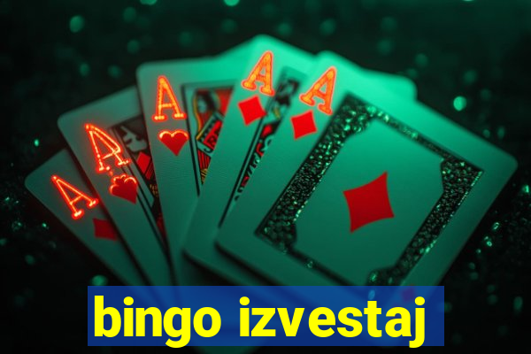 bingo izvestaj