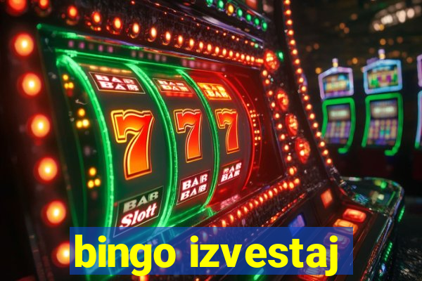 bingo izvestaj