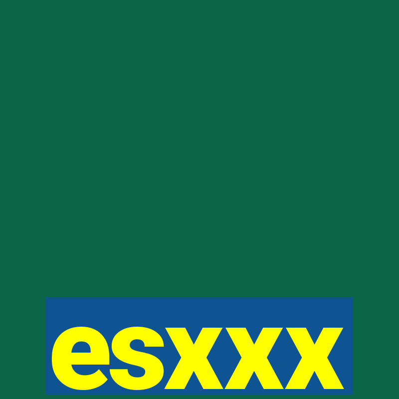 esxxx