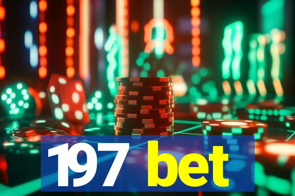 197 bet