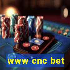 www cnc bet