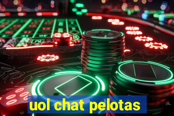 uol chat pelotas