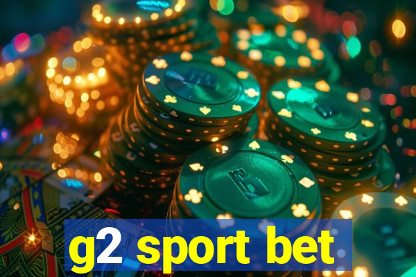 g2 sport bet