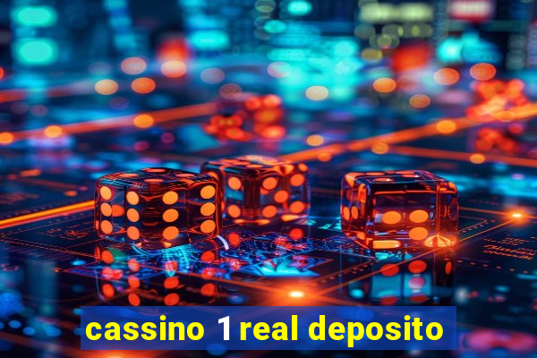 cassino 1 real deposito