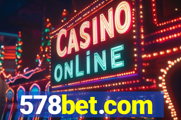 578bet.com