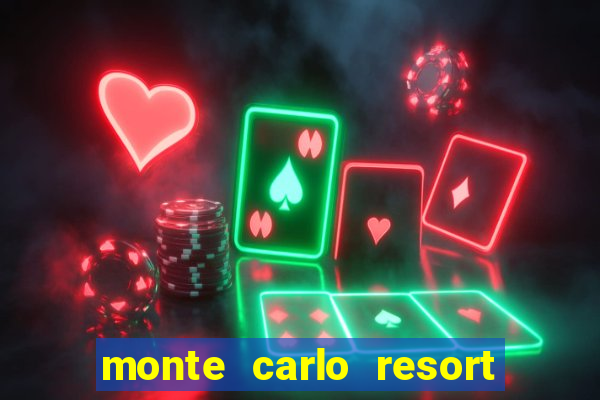 monte carlo resort and casino booking