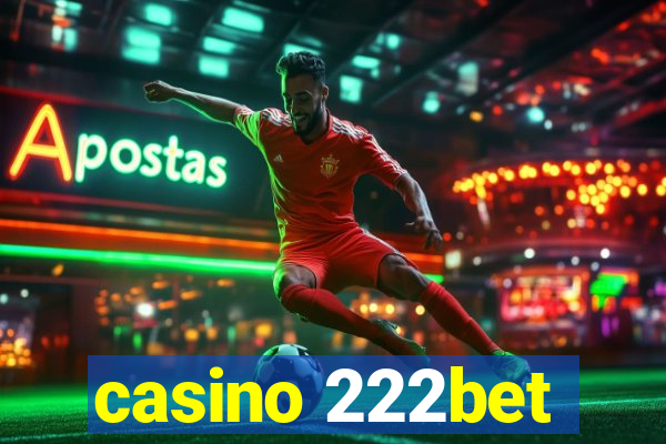 casino 222bet