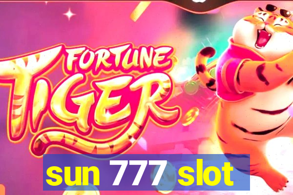 sun 777 slot