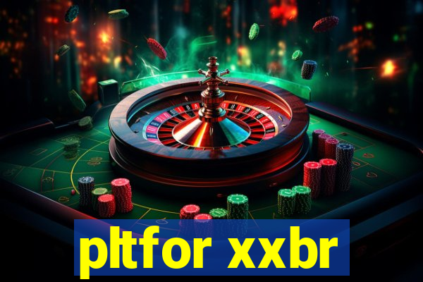 pltfor xxbr