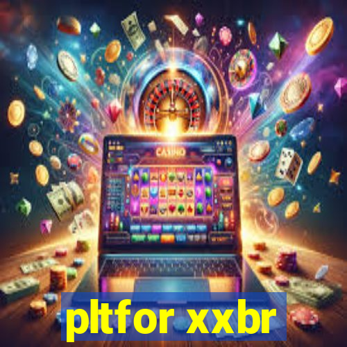 pltfor xxbr